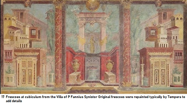17 Frescoes at cubiculum from the Villa of P Fannius Synistor Original frescoes were repainted typically by Tempera to add details